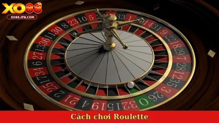 Cách chơi Roulette