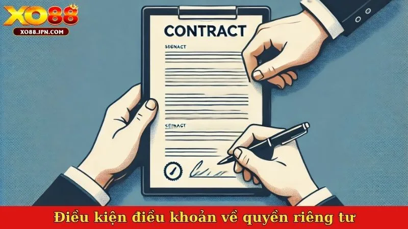 Điều kiện điều khoản về quyền riêng tư