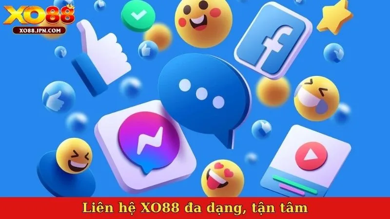 Liên hệ XO88 đa dạng, tận tâm