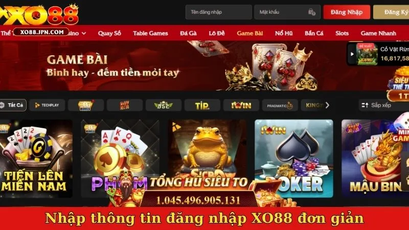 Nhập thông tin đăng nhập XO88 đơn giản