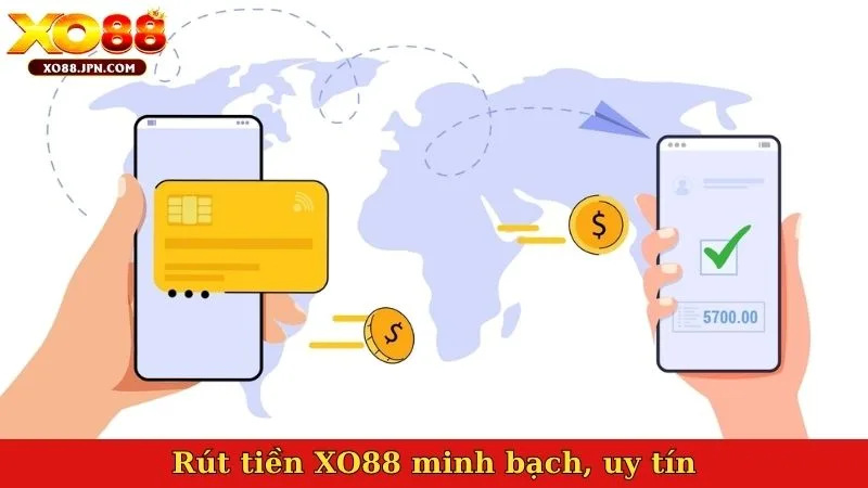 Rút tiền XO88 minh bạch, uy tín