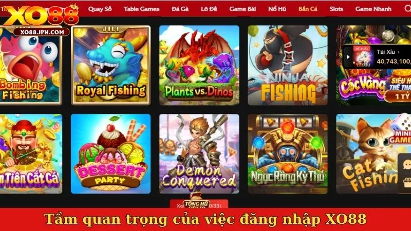 Tầm quan trọng của việc đăng nhập XO88